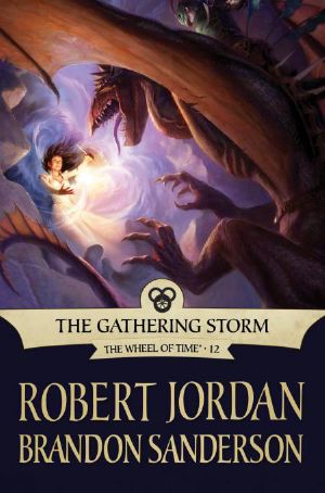 [The Wheel of Time 12] • The Gathering Storm